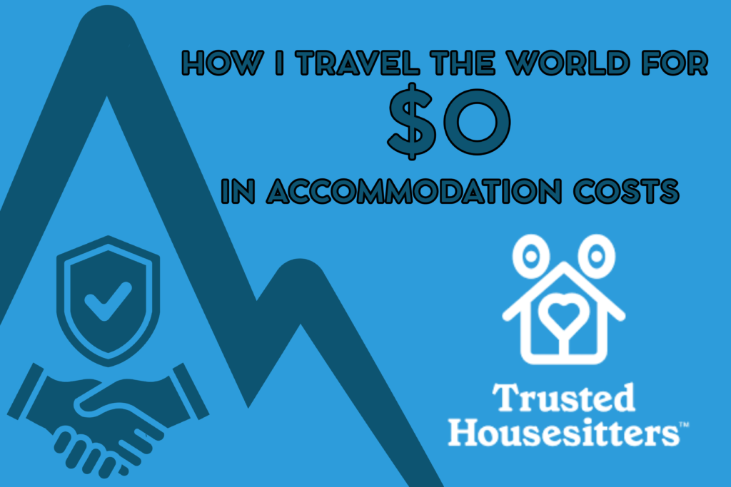 TrustedHousesitters - How I Travel the World for $0 in Accommodation Costs título (4)